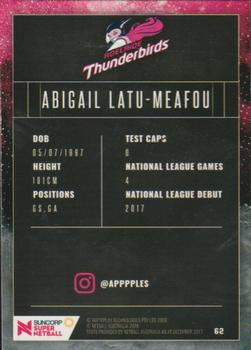 2018 Tap 'N' Play Suncorp Super Netball #62 Abigail Latu-Meafou Back